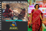 Child rights in India by Manasi Parhi , Best of Odisha