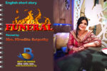 English short story Funeral by Nivedita Satpathy in BEST OF ODISHA